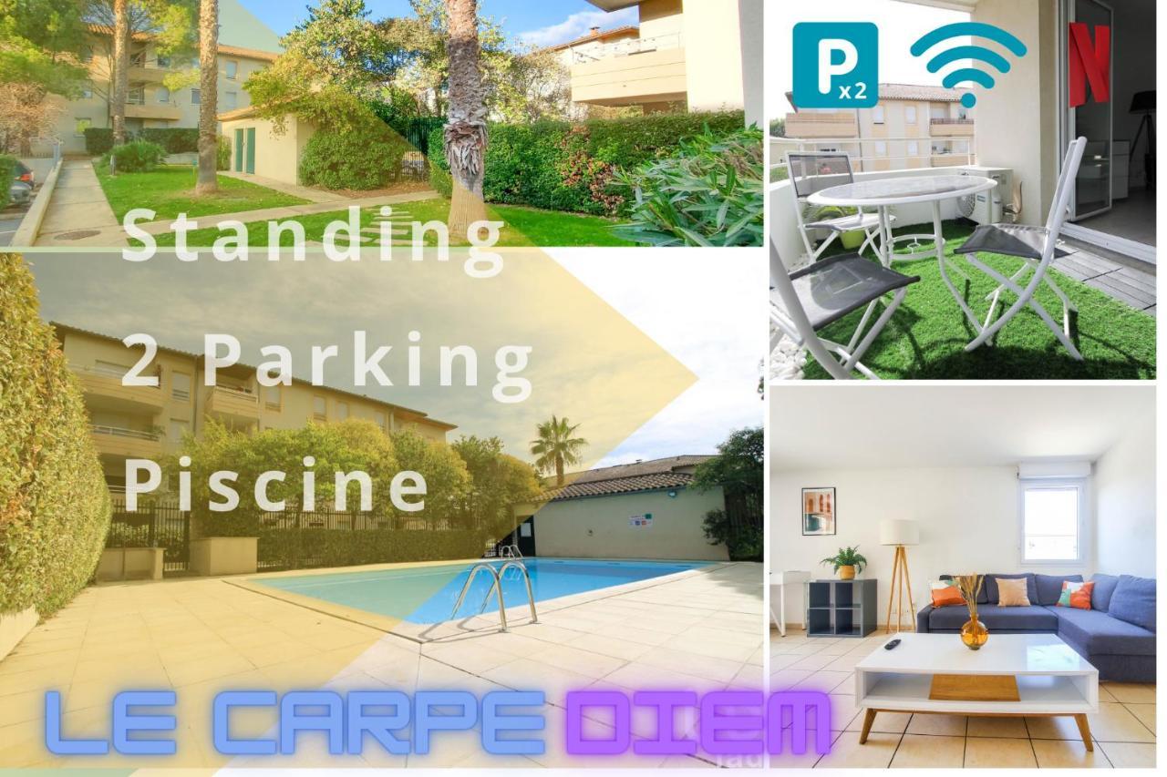 *Le Carpe Diem, Appartement 2 Chambres, Piscine, 2 Parking, Clim* Montpellier Buitenkant foto